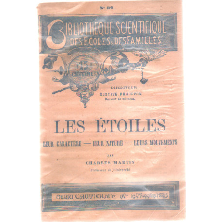 Les etoiles / leur caractere-leur nature-leurs mouvements