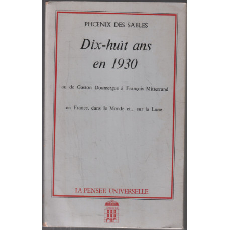 Dix huit ans en 1930