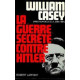 La guerre secrète contre Hitler