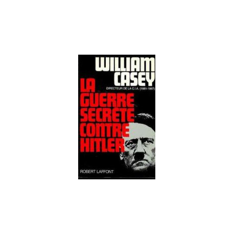 La guerre secrète contre Hitler