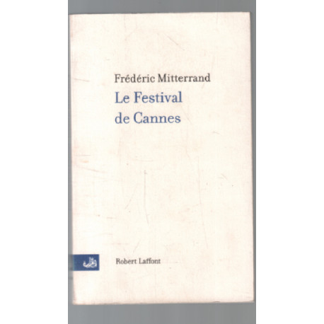 Le Festival de Cannes