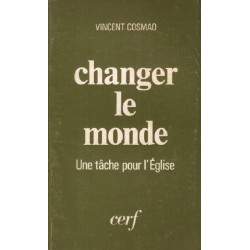 Changer le monde - une tâche pour l'Église