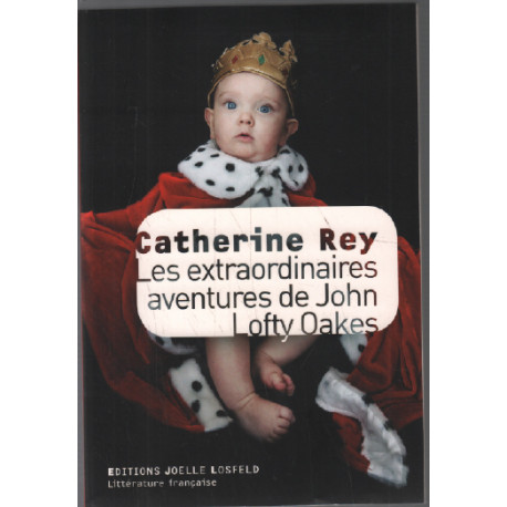 Les extraordinaires aventures de John Lofty Oakes