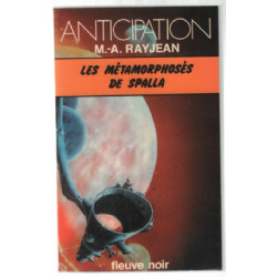 Les métamorphosés de Spalla