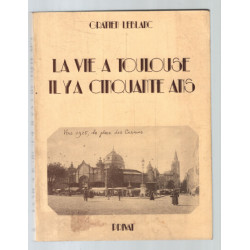 La vie à Toulouse il y a cinquante ans