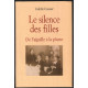 Le silence des filles : De l'aiguille à la plume