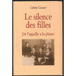 Le silence des filles : De l'aiguille à la plume
