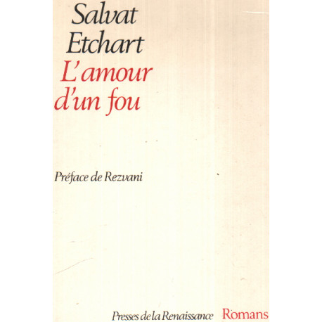 L'amour d'un fou