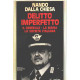 Delitto imperfetto / il generale-la mafia-la societa' italiana