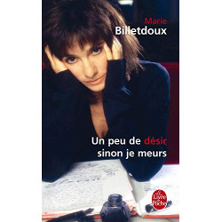 UN PEU DE DESIR SINON JE MEURS (Ldp Litterature)