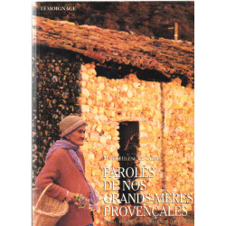 Paroles de nos grands-mères provençales