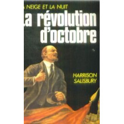La Révolution d'octobre (La Neige et la nuit)