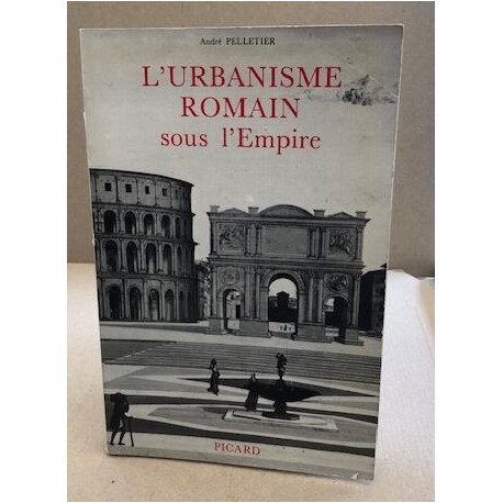L'Urbanisme romain sous l'Empire