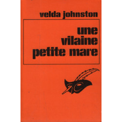 Une vilaine petite mare