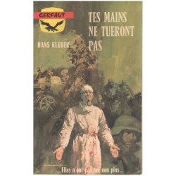 Tes mains ne tueront pas