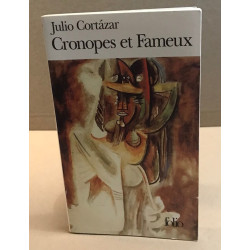 Cronopes et Fameux