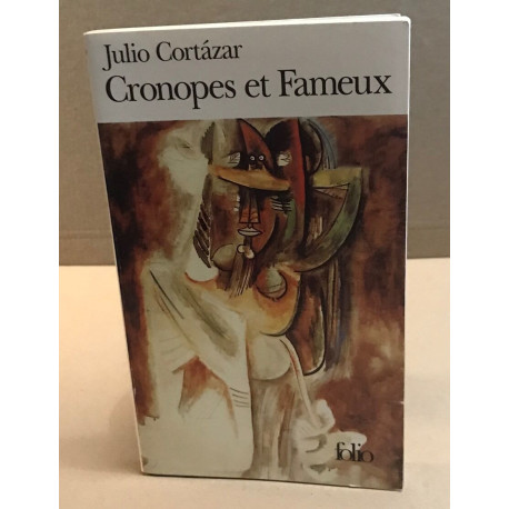 Cronopes et Fameux