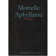 Mortelle aphyllante
