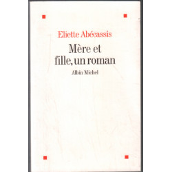 Mère et Fille un roman