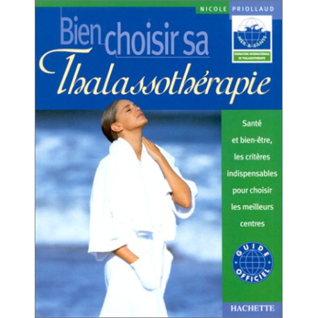Bien choisir sa thalassothérapie