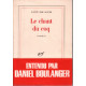 Le chant du coq