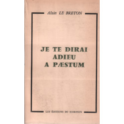 Je te dirai adieu a paestum