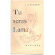 Tu seras lama