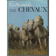 La Passion des chevaux