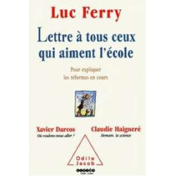 Lettre à tous ceux qui Aiment l'Ecole