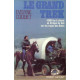 Le grand treck / quatre mille kilometres en afrique du sud sur les...