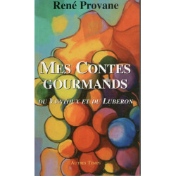 Contes gourmands du Ventoux et du Luberon
