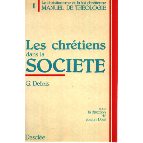 Manuel de théologie / sous la dir. de Joseph Doré Tome 1 : Les...