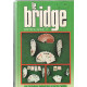 Le Bridge / une technique logique