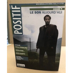Revue positif n° 589 / dossier : le son aujourd'hui