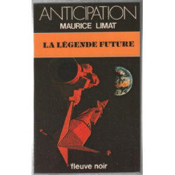 La légende future