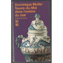 Sauve du mal dans l'ombre du tsar