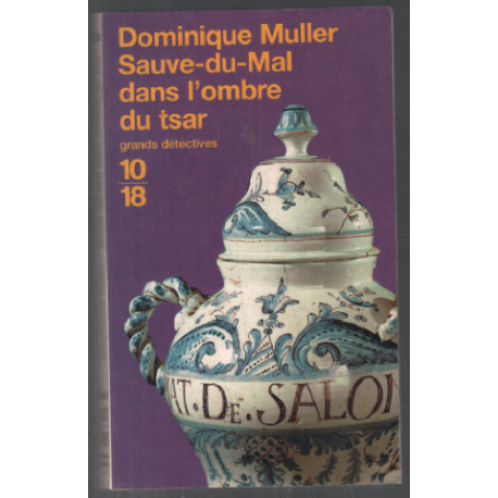 Sauve du mal dans l'ombre du tsar