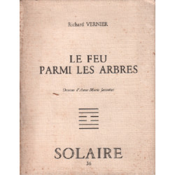 Le feu parmi les arbres