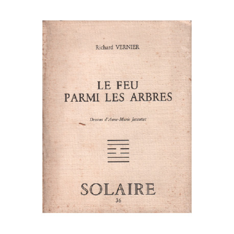 Le feu parmi les arbres
