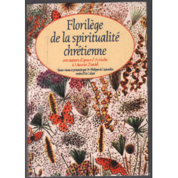 Florilège de la spiritualité chrétienne