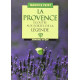 Provence Ecoutee aux Portes de la Légende