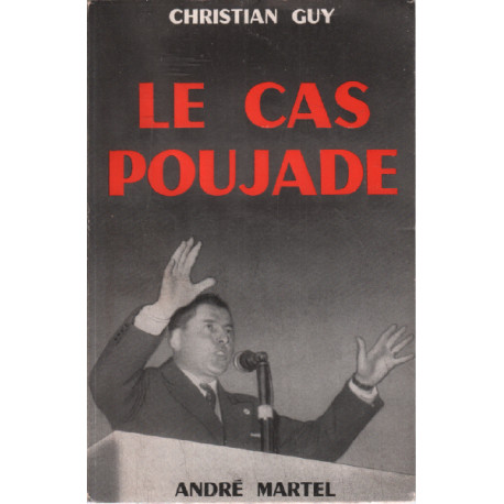 Le cas poujade
