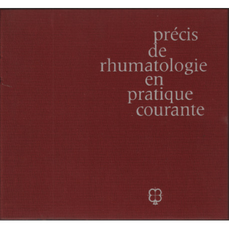 Precis de rhumatologie en pratique courante