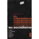 Du colonialisme au socialisme