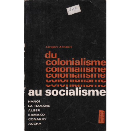 Du colonialisme au socialisme
