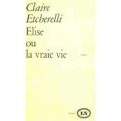 Elise ou la vraiei vie
