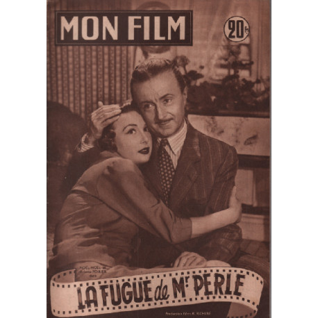 La fugue de Mr. perle / Revue mon film n° 362 / noel-noel et...