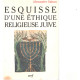 Esquisse d'une éthique religieuse juive