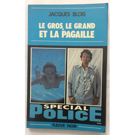 Le gros le grand et la pagaille
