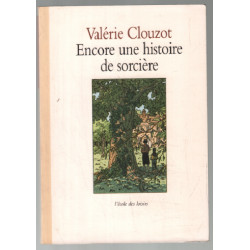 Encore une histoire de sorcière